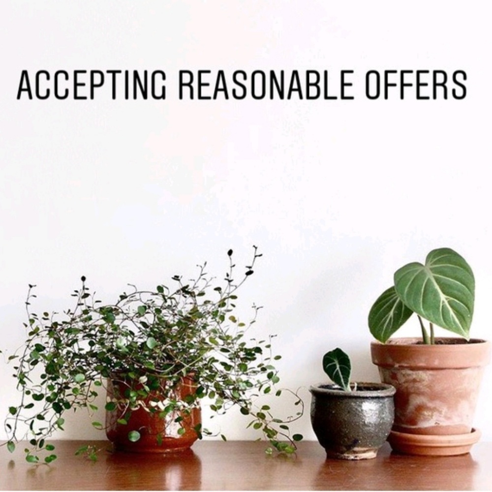 I accept all reasonable offers
